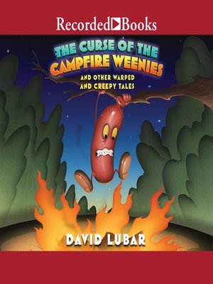 cover image of The Curse of the Campfire Weenies